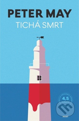 Kniha: Tichá smrt (Peter May). Host, 2022 Kniha: Tichá smrt (Peter May). Host, 2022