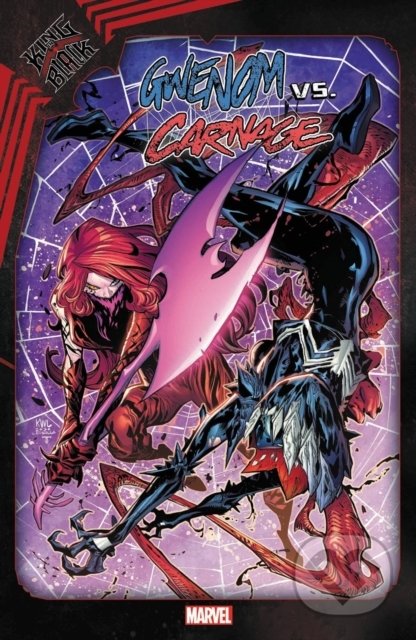 Kniha: King in Black: Gwenom vs. Carnage (Clay McLeod Chapman a Seanan McGuire). Marvel, 2021 Kniha: King in Black: Gwenom vs. Carnage (Clay McLeod Chapman a Seanan McGuire). Marvel, 2021