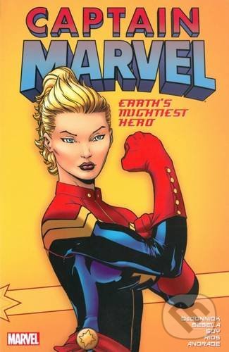 Kniha: Captain Marvel: Earth's Mightiest Hero Vol. 1 (Kelly Sue DeConnick). Marvel, 2016 Kniha: Captain Marvel: Earth's Mightiest Hero Vol. 1 (Kelly Sue DeConnick). Marvel, 2016