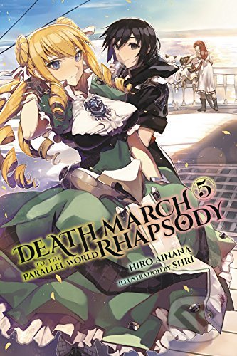 Kniha: Death March to the Parallel World Rhapsody 5 (Hiro Ainana). Yen Press, 2018 Kniha: Death March to the Parallel World Rhapsody 5 (Hiro Ainana). Yen Press, 2018