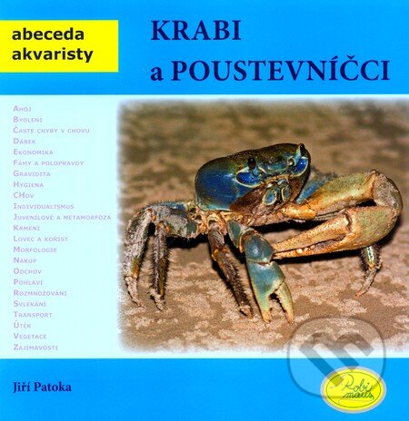 Kniha: Krabi a poustevníčci (Jiří Patoka). Robimaus, 2012 Kniha: Krabi a poustevníčci (Jiří Patoka). Robimaus, 2012