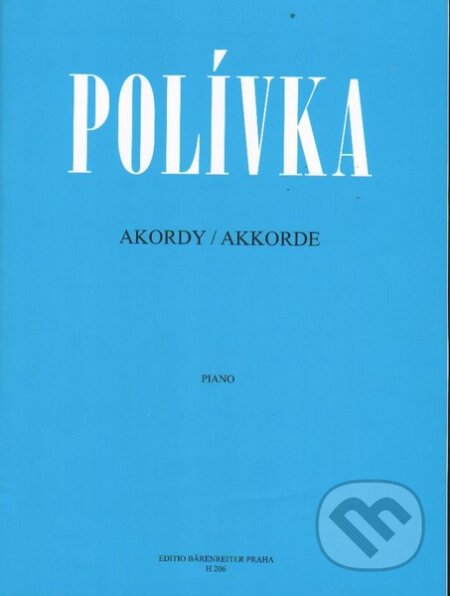 Kniha: Akordy (Vladimír Polívka). Bärenreiter Praha, 2009 Kniha: Akordy (Vladimír Polívka). Bärenreiter Praha, 2009