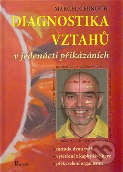 Kniha: Diagnostika vztahů (Marcel Černoch). Poznání, 2012 Kniha: Diagnostika vztahů (Marcel Černoch). Poznání, 2012
