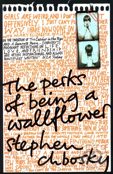 Kniha: The Perks of Being a Wallflower (Stephen Chbosky), 2012 Kniha: The Perks of Being a Wallflower (Stephen Chbosky), 2012