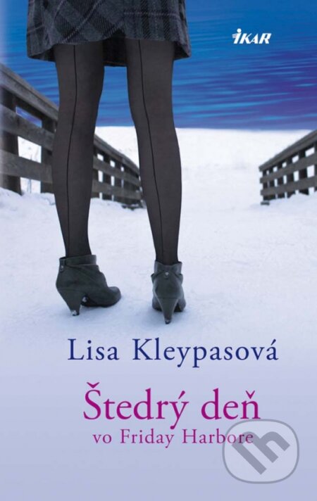 Kniha: Štedrý deň vo Friday Harbore (Lisa Kleypas). Ikar, 2012 Kniha: Štedrý deň vo Friday Harbore (Lisa Kleypas). Ikar, 2012