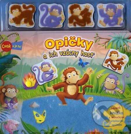 Kniha: Opičky a ich vzácny hosť (Fortuna Libri). Fortuna Libri, 2012 Kniha: Opičky a ich vzácny hosť (Fortuna Libri). Fortuna Libri, 2012