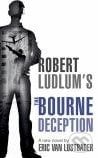 Robert Ludlum&#039;s the Bourne Deception - Eric Van Lustbader, Orion, 2009