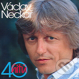 Hudební CD: Václav Neckař: 40 hitů (Supraphon). Supraphon, 2006 Hudební CD: Václav Neckař: 40 hitů (Supraphon). Supraphon, 2006