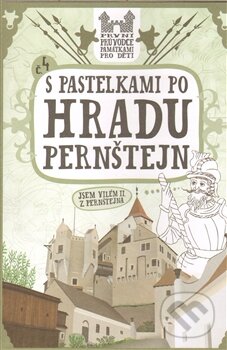 Kniha: S pastelkami po hradu Pernštejn (Hranostaj). Hranostaj, 2012 Kniha: S pastelkami po hradu Pernštejn (Hranostaj). Hranostaj, 2012