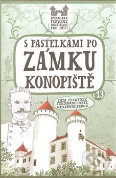 Kniha: S pastelkami po zámku Konopiště (Eva Chupíková). Hranostaj, 2012 Kniha: S pastelkami po zámku Konopiště (Eva Chupíková). Hranostaj, 2012