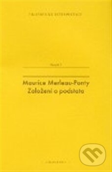 Kniha: Maurice Merleau-Ponty (OIKOYMENH). OIKOYMENH, 2012 Kniha: Maurice Merleau-Ponty (OIKOYMENH). OIKOYMENH, 2012