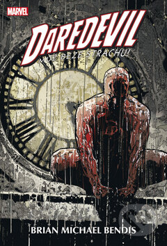Kniha: Daredevil 3 (Brian Michael Bendis a Alex Maleev). BB/art, 2012 Kniha: Daredevil 3 (Brian Michael Bendis a Alex Maleev). BB/art, 2012