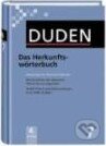 Duden 7 - Das Herkunftswörterbuch, Duden, 2006