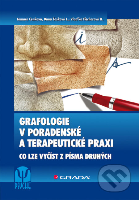 E-kniha: Grafologie v poradenské a terapeutické praxi (Dana Češková-Lukášová, Tamara Cenková a Vlaďka Fischerová-Katzerová). Grada, 2011 E-kniha: Grafologie v poradenské a terapeutické praxi (Dana Češková-Lukášová, Tamara Cenková a Vlaďka Fischerová-Katzerová). Grada, 2011