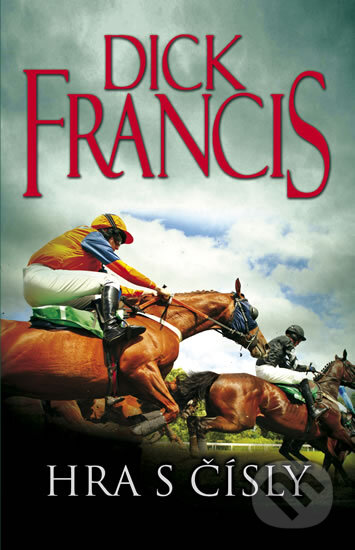Kniha: Hra s čísly (Dick Francis). Knižní klub, 2012 Kniha: Hra s čísly (Dick Francis). Knižní klub, 2012