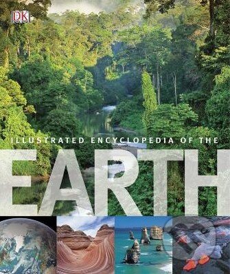 Kniha: Illustrated Encyclopedia of the Earth (Jim Luhr). Dorling Kindersley, 2011 Kniha: Illustrated Encyclopedia of the Earth (Jim Luhr). Dorling Kindersley, 2011
