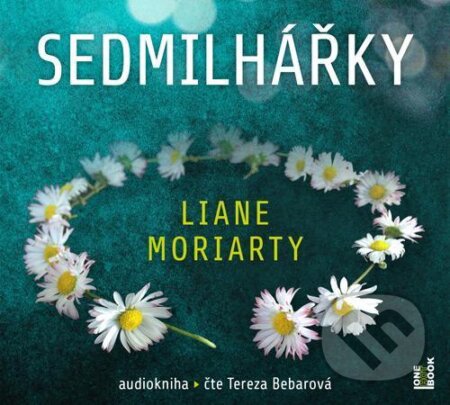 Audiokniha: Sedmilhářky (Liane Moriarty). OneHotBook, 2021 Audiokniha: Sedmilhářky (Liane Moriarty). OneHotBook, 2021