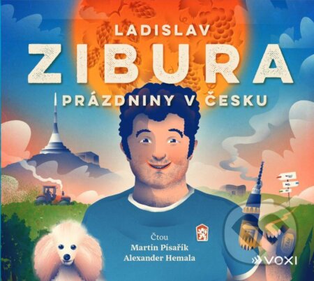 Audiokniha: Prázdniny v Česku (Ladislav Zibura). Voxi, 2021 Audiokniha: Prázdniny v Česku (Ladislav Zibura). Voxi, 2021