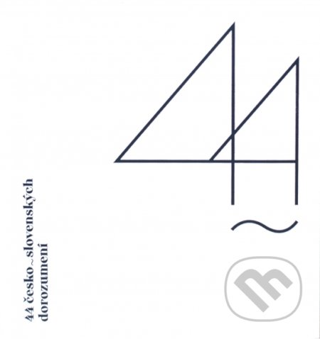 Kniha: 44 česko~slovenských dorozumení (Tomáš Maretta). Tomáš Maretta, 2020 Kniha: 44 česko~slovenských dorozumení (Tomáš Maretta). Tomáš Maretta, 2020