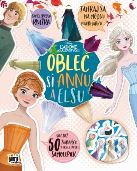 Kniha: Obleč si Disney - Ľadové kráľovstvo (Jiri Models SK). Jiri Models SK, 2021 Kniha: Obleč si Disney - Ľadové kráľovstvo (Jiri Models SK). Jiri Models SK, 2021