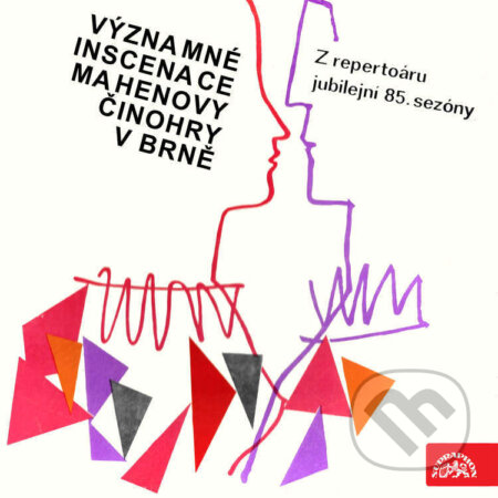 Audiokniha: Významné inscenace Mahenovy činohry v Brně (Aleksis Kivi, Anton Pavlovič Čechov, Friedrich Dürrenmatt, Ivan Bukovčan, Jiří Mahen, John Reed, Samuel Beckett, Tennessee Williams a William Shakespeare). Supraphon, 2021 Audiokniha: Významné inscenace Mahenovy činohry v Brně (Aleksis Kivi, Anton Pavlovič Čechov, Friedrich Dürrenmatt, Ivan Bukovčan, Jiří Mahen, John Reed, Samuel Beckett, Tennessee Williams a William Shakespeare). Supraphon, 2021