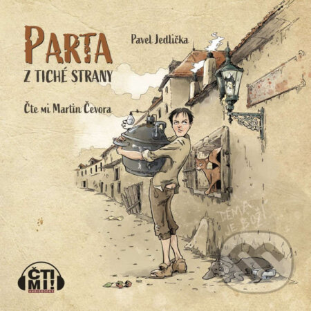 Audiokniha: Parta z Tiché strany (Pavel Jedlička). Čti mi!, 2021 Audiokniha: Parta z Tiché strany (Pavel Jedlička). Čti mi!, 2021