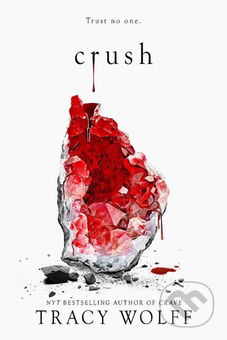 Kniha: Crush (Tracy Wolff). Hodder Paperback, 2020 Kniha: Crush (Tracy Wolff). Hodder Paperback, 2020