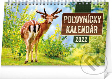 Stolový Poľovnícky kalendár 2022 - Miroslav Hlávek, Presco Group, 2021