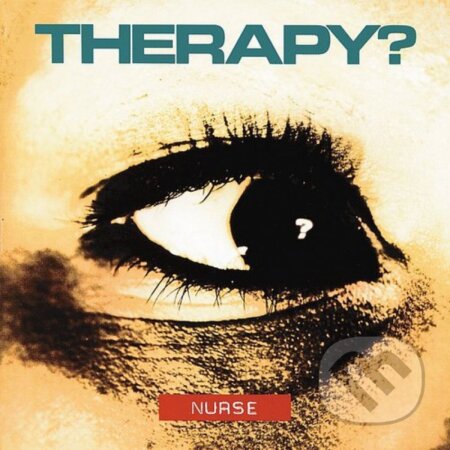 Nurse: Therapy? - Nurse, Hudobné albumy, 2021