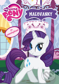 Kniha: My Little Pony: Maľovanky (Egmont SK). Egmont SK, 2012 Kniha: My Little Pony: Maľovanky (Egmont SK). Egmont SK, 2012