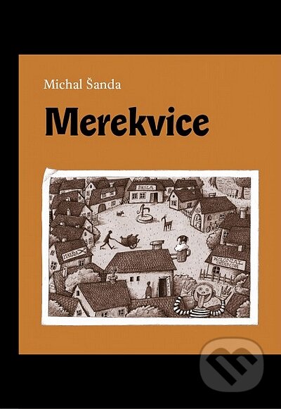 Kniha: Merekvice (Michal Šanda). Dybbuk, 2008 Kniha: Merekvice (Michal Šanda). Dybbuk, 2008