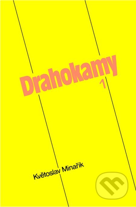 E-kniha: Drahokamy 1 (Květoslav Minařík). Canopus, 2012 E-kniha: Drahokamy 1 (Květoslav Minařík). Canopus, 2012