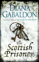 Kniha: The Scottish Prisoner (Diana Gabaldon). Orion, 2012 Kniha: The Scottish Prisoner (Diana Gabaldon). Orion, 2012