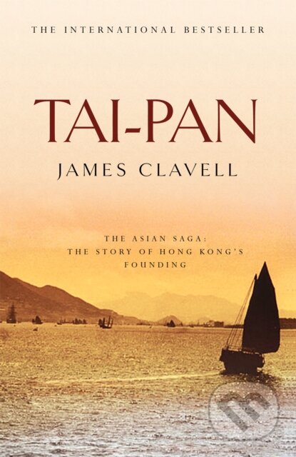 Kniha: Tai Pan (James Clavell). Hodder and Stoughton, 1975 Kniha: Tai Pan (James Clavell). Hodder and Stoughton, 1975