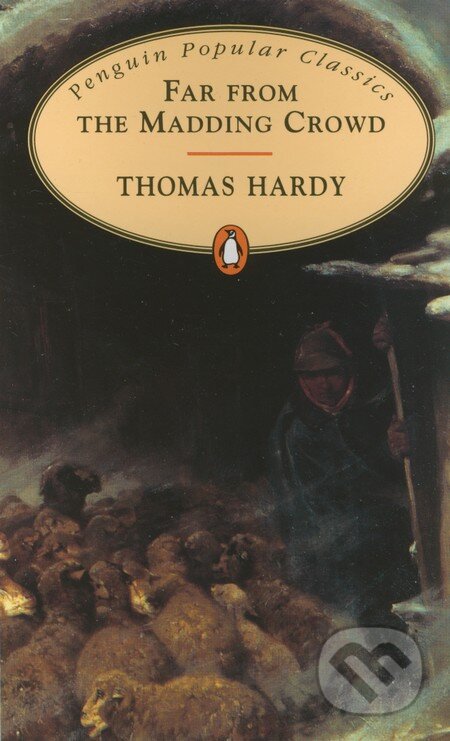Kniha: Far from the Madding Crowd (Thomas Hardy). Penguin Books, 1994 Kniha: Far from the Madding Crowd (Thomas Hardy). Penguin Books, 1994