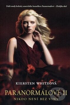 Kniha: Paranormálové II. (Kiersten White). Fortuna Libri ČR, 2012 Kniha: Paranormálové II. (Kiersten White). Fortuna Libri ČR, 2012