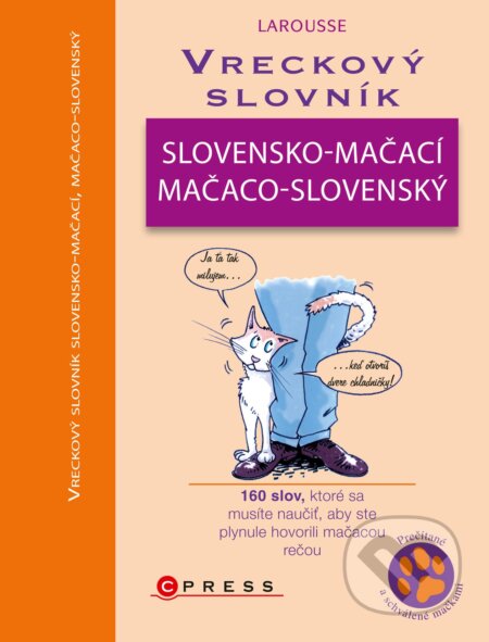 Kniha: Vreckový slovník slovensko-mačací, mačaco-slovenský (Gilles Bonotaux a Jean Cuvelier). Computer Press, 2012 Kniha: Vreckový slovník slovensko-mačací, mačaco-slovenský (Gilles Bonotaux a Jean Cuvelier). Computer Press, 2012