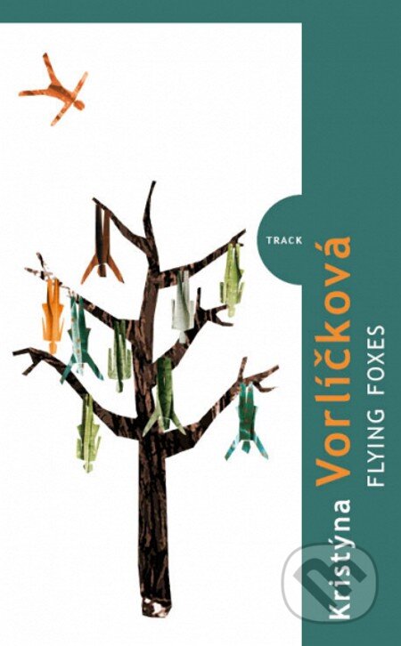 E-kniha: Flying foxes (Kristýna Vorlíčková). Kniha Zlín, 2012 E-kniha: Flying foxes (Kristýna Vorlíčková). Kniha Zlín, 2012
