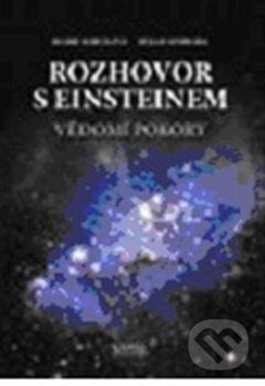 Kniha: Rozhovor s Einsteinem (M. Svoboda a Marie Mihulová). Santal, 2012 Kniha: Rozhovor s Einsteinem (M. Svoboda a Marie Mihulová). Santal, 2012