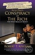 Conspiracy of the Rich - Robert T. Kiyosaki, Baker and Taylor, 2009