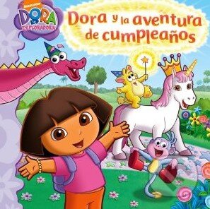 Kniha: Dora y la aventura de cumpleanos (Emily Sollinger). Libros Para Ninos, 2010 Kniha: Dora y la aventura de cumpleanos (Emily Sollinger). Libros Para Ninos, 2010