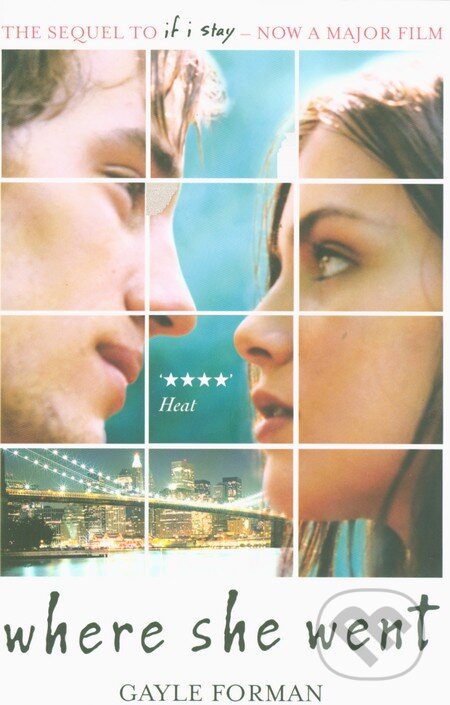 Kniha: Where She Went (Gayle Forman). Random House, 2012 Kniha: Where She Went (Gayle Forman). Random House, 2012