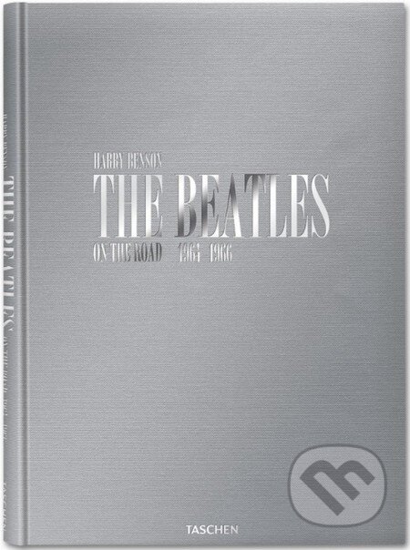 Kniha: The Beatles (Harry Benson). Taschen, 2012 Kniha: The Beatles (Harry Benson). Taschen, 2012