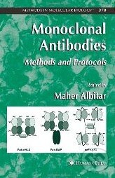 Kniha: Monoclonal Antibodies (Maher Albitar). Humana Press Kniha: Monoclonal Antibodies (Maher Albitar). Humana Press