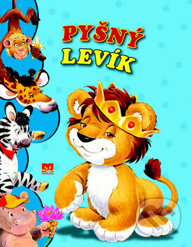 Kniha: Pyšný levík (Príroda). Príroda, 2012 Kniha: Pyšný levík (Príroda). Príroda, 2012