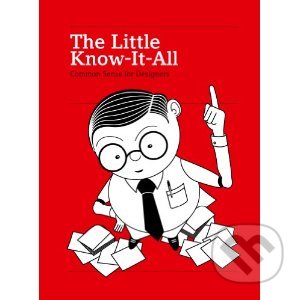 The Little Know-It-All, Gestalten Verlag, 2012