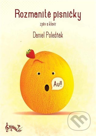 Kniha: Rozmanité písničky (Daniel Poledňák). Notovna.cz, 2021 Kniha: Rozmanité písničky (Daniel Poledňák). Notovna.cz, 2021