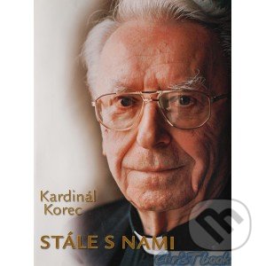 Kniha: Stále s nami (Jozef Sedlák). Lúč, 2006 Kniha: Stále s nami (Jozef Sedlák). Lúč, 2006