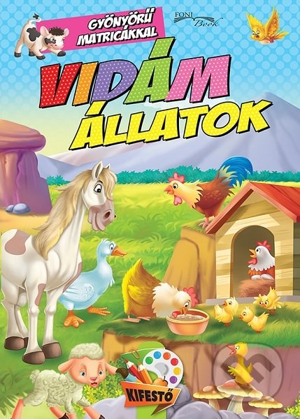 Kniha: Vidám állatok (Foni book HU). Foni book HU, 2019 Kniha: Vidám állatok (Foni book HU). Foni book HU, 2019