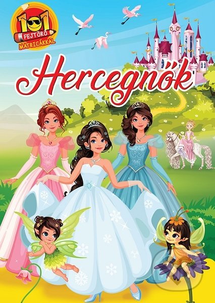 Kniha: Hercegnök (Foni book HU). Foni book HU, 2020 Kniha: Hercegnök (Foni book HU). Foni book HU, 2020